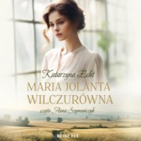 Maria Jolanta Wilczurówna - Audiobook mp3