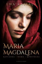 Maria Magdalena - mobi, epub Kapłanka, dama, apostołka