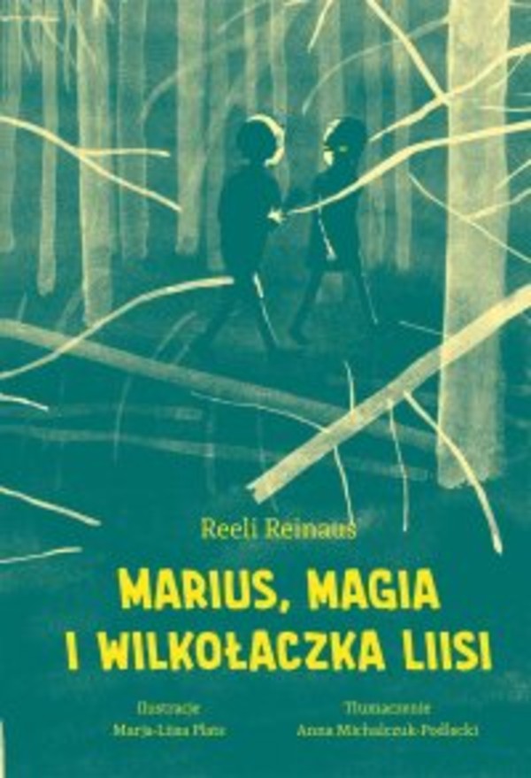Marius, magia i Wilkołaczka Liisi - mobi, epub