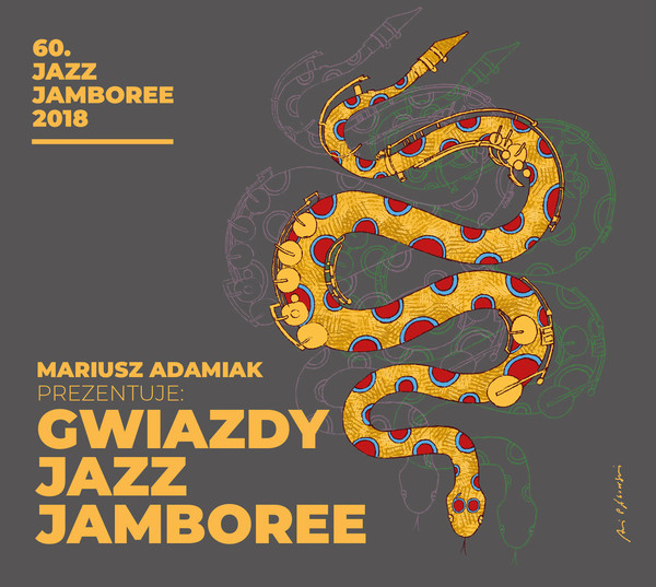 Mariusz Adamiak prezentuje - Gwiazdy Jazz Jamboree