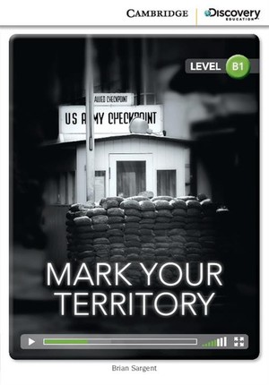 Mark Your Territory. Intermediate Book + Online Access