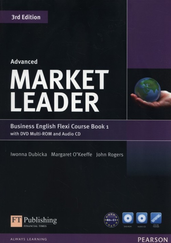 Market Leader 3rd Edition Advanced. Business English Flexi Course Book 1 + CD + DVD