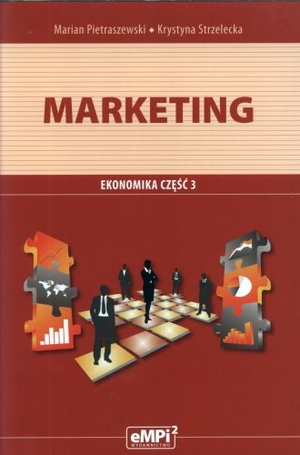 Marketing. Ekonomika. Część 3