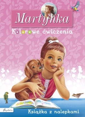 Martynka Kolorowe ćwiczenia Książka z nalepkami