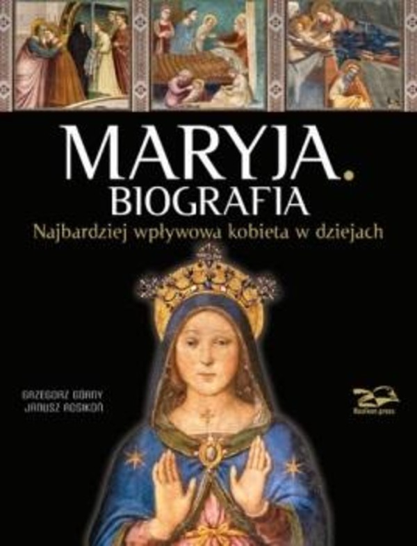 Maryja Biografia