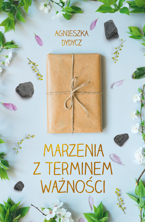 Marzenia z terminem ważności