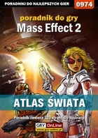 Mass Effect 2- Atlas Świata poradnik do gry - epub, pdf
