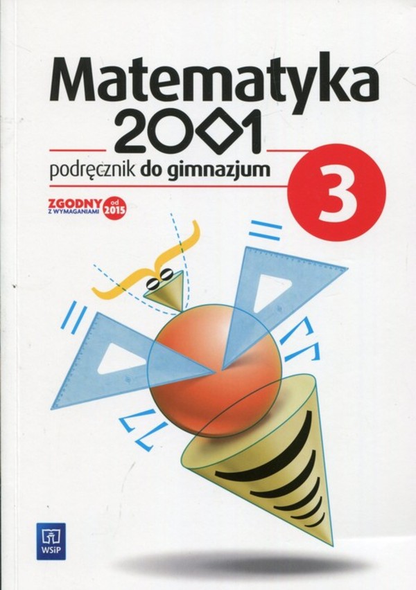 Matematyka 2001. Gimnazjum klasa 3. Podręcznik