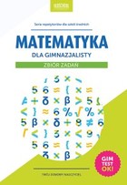 Matematyka dla gimnazjalisty. Zbiór zadań. Gimtest OK! - pdf