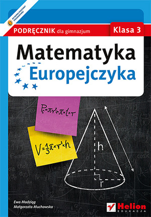 Matematyka Europejczyka Klasa 3 Podręcznik dla gimnazjum