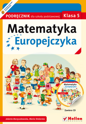 Matematyka Europejczyka. Klasa 5 Podręcznik dla szkoły podstawowej