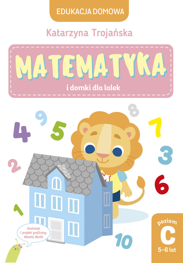 Matematyka i domki dla lalek. Poziom C, 5-6 lat - pdf