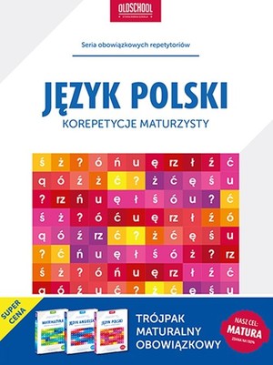 Matematyka / Język polski / Język angielski Korepetycje maturzysty. Oldschool