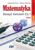 Matematyka klasa II gimnazjum. Zeszyt ćwiczeń Cz. 1