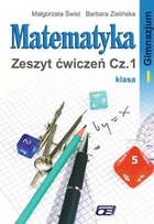 Matematyka klasa I gimnazjum. Zeszyt ćwiczeń Cz. 1