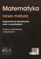 Matematyka. Nowa matura cz.1