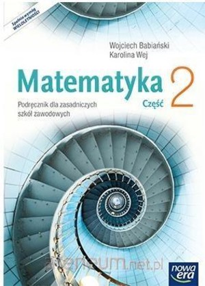 Matematyka. Podręcznik dla zasadniczych szkół zawodowych część 2