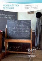 Matematyka w Szkole. Czasopismo dla nauczycieli. Nr 62 - pdf