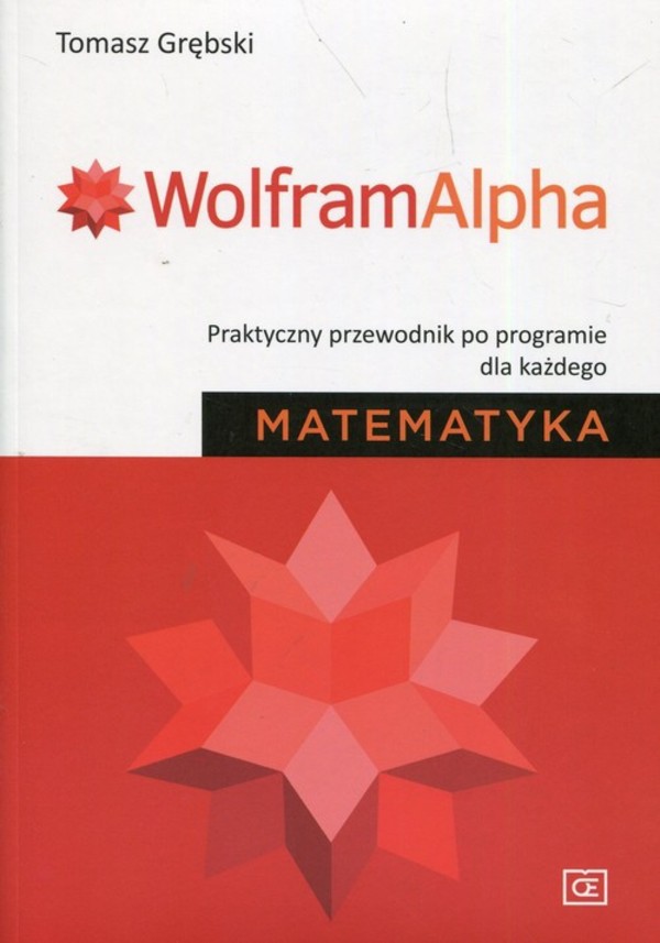WolframAlpha Matematyka Praktyczny przewodnik po programie dla każdego