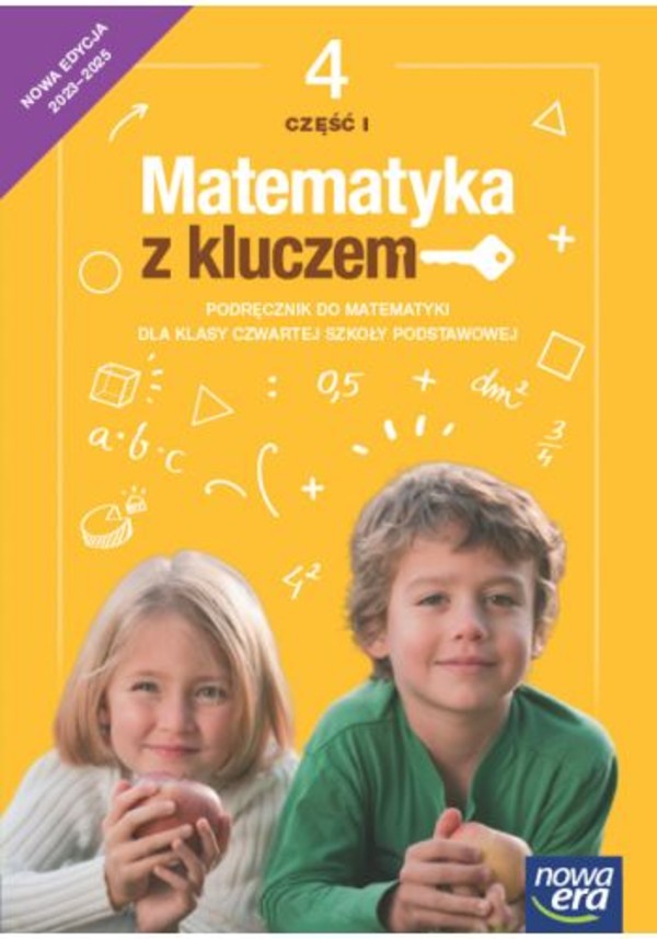 Matematyka z kluczem 4. NEON. Część 1. Podręcznik do matematyki dla klasy czwartej szkoły podstawowej Nowa edycja 2023-2025