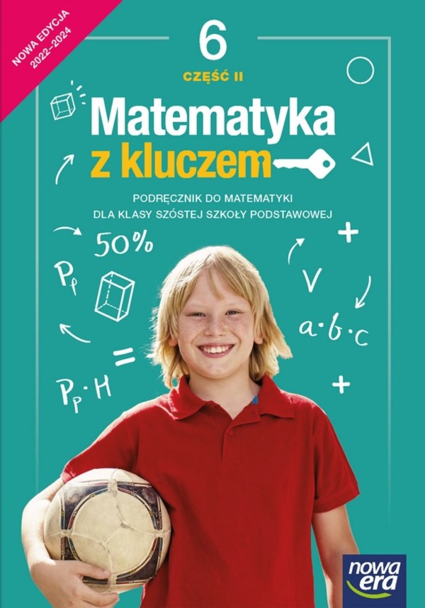 Matematyka z kluczem 6. Część 2. Podręcznik do klasy szóstej szkoły podstawowej Edycja 2022-2024
