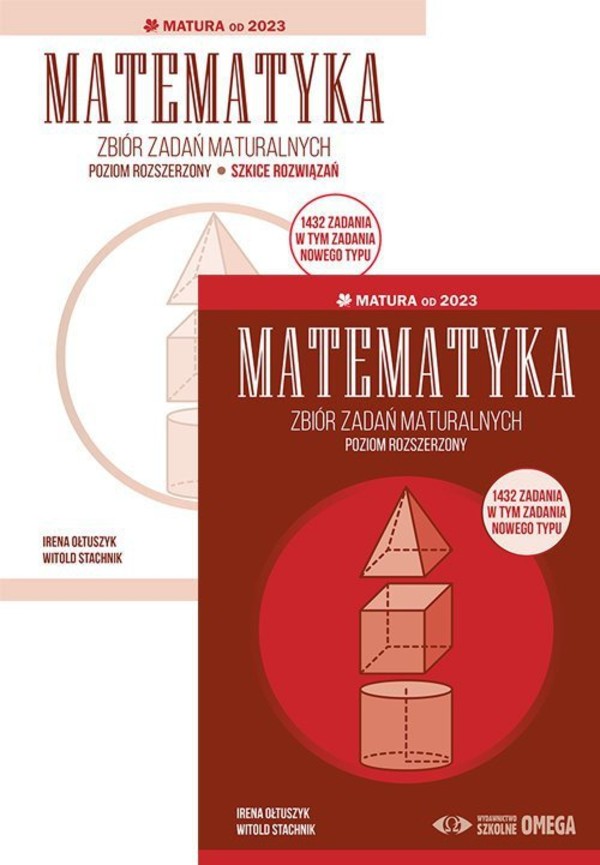 Matematyka. Zbiór zadań maturalnych Matura od 2023