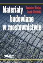 Materiały budowlane w mostownictwie