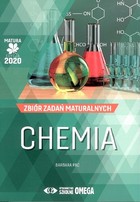 Matura 2020. Chemia. Zbiór zadań maturalnych