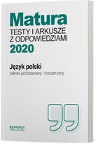 Matura 2020 J. polski Testy i arkusze z odpowiedziami Zakres podstawowy i rozszerzony 2020