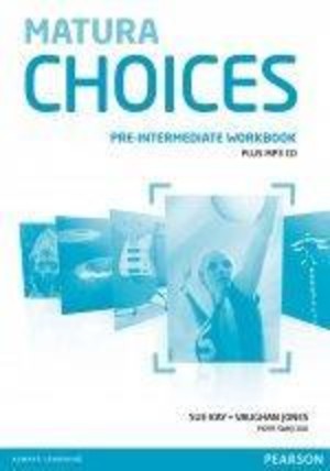 Matura Choices. Pre-Intermediate Workbook Zeszyt ćwiczeń + CD