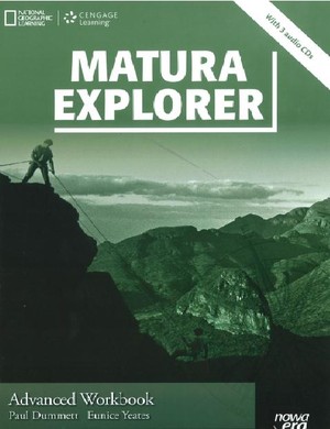 Matura Explorer. Advanced Workbook Zeszyt ćwiczeń + CD