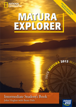 Matura Explorer. Intermediate Student`s Book Podręcznik + CD