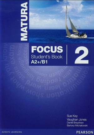 Matura Focus 2. Student`s Book Podręcznik + Word Store