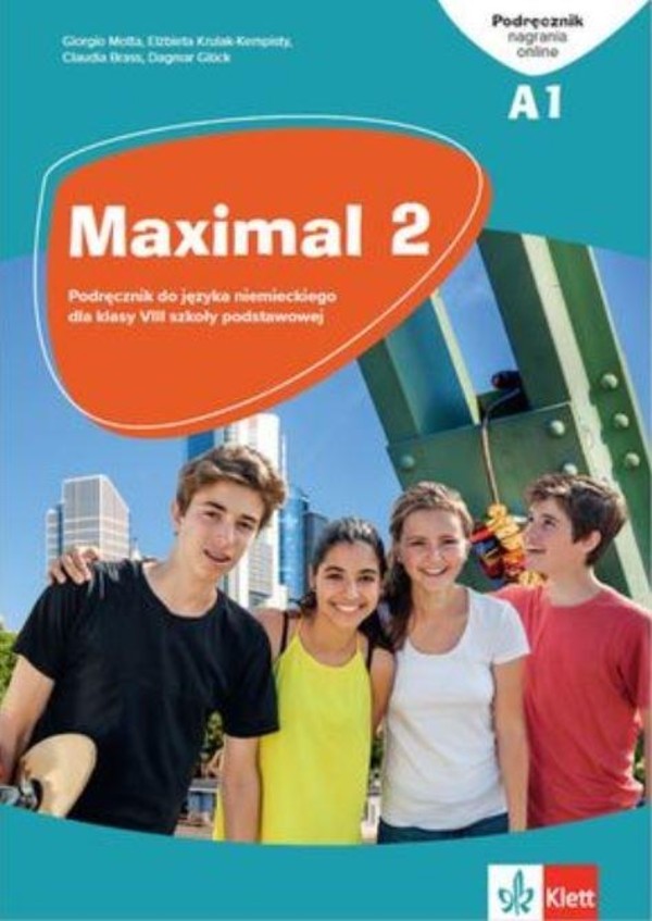 Maximal 2 Podręcznik do języka niemieckiego dla klasy VIII szkoły podstawowej + nagrania online Nowe wydanie 2021