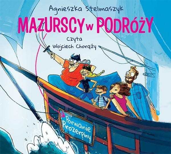 Porwanie Prozerpiny Audiobook CD Audio Mazurscy w podróży Tom 2