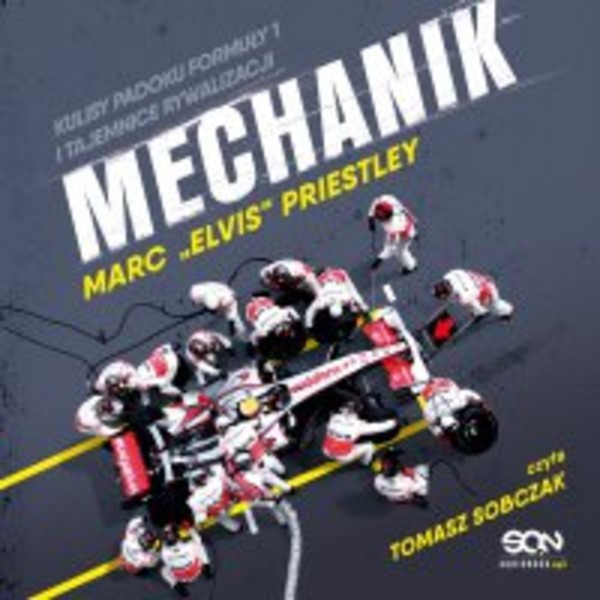 Mechanik Kulisy padoku F1 i tajemnice McLarena - Audiobook mp3