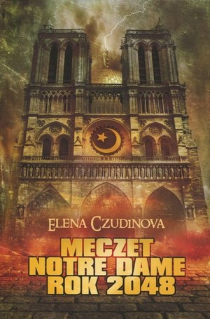Meczet Notre Dame Rok 2048