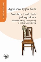 Okładka:Meddah - turecki teatr jednego aktora 