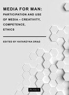 Okładka:Media for Man. Participation and Use of Media – Creativity, Competence, Ethics 