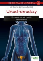 Okładka:Medycyna holistyczna. Tom VIII Układ rozrodczy - PDF 