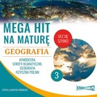 Mega hit na maturę - Audiobook mp3 Geografia 3. Atmosfera. Strefy klimatyczne. Geografia fizyczna Polski