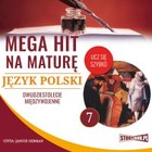 Mega hit na maturę - Audiobook mp3 Język polski 7. Dwudziestolecie międzywojenne