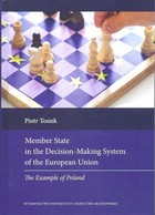 Member State in the Decision-Making System of the European Union The Example of Poland