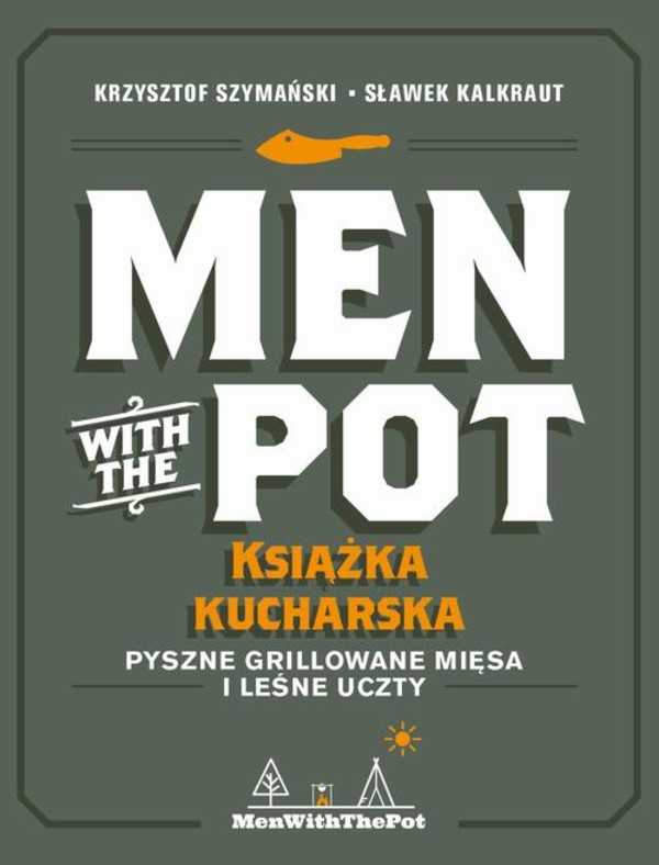 Men with the Pot: książka kucharska - pdf