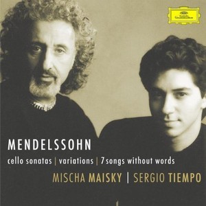 Mendelssohn: Cello Sonatas, Variations, 7 Songs Without Words
