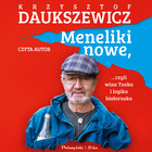 Meneliki nowe, czyli wina Tuska i logika białoruska - Audiobook mp3