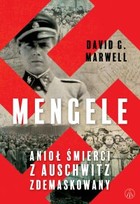 Mengele - mobi, epub Anioł Śmierci z Auschwitz zdemaskowany