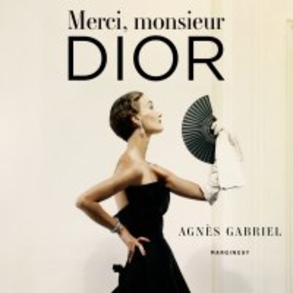 Merci, monsieur Dior - Audiobook mp3