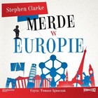 Merde w Europie Audiobook CD Audio