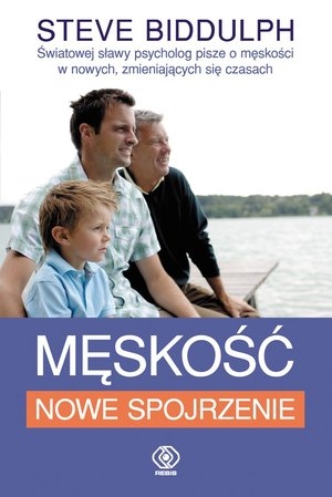 Męskość. Nowe spojrzenie